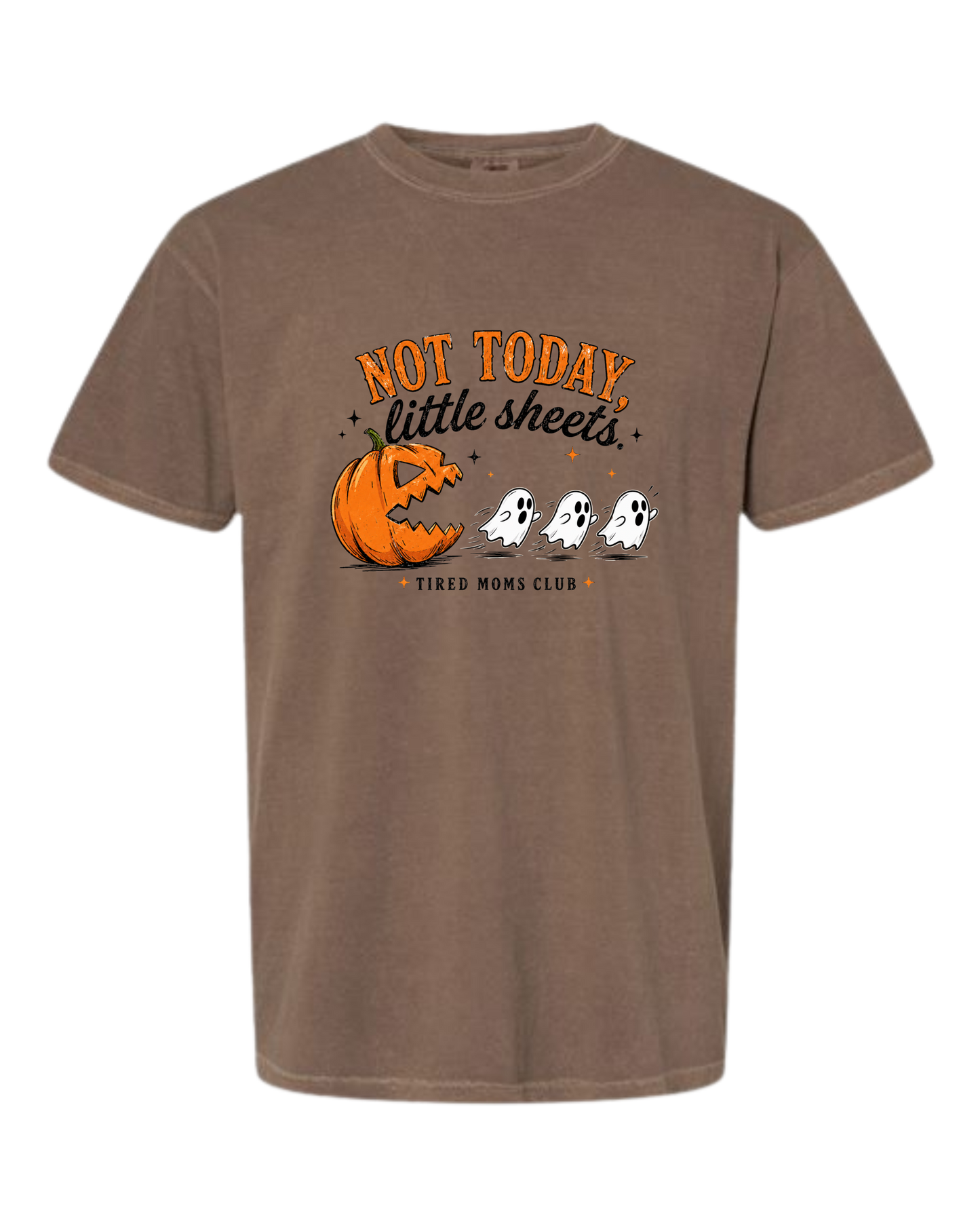 Not Today, Little Sheets - Comfort Colors - Heavyweight Unisex Tee - Neutral Colors