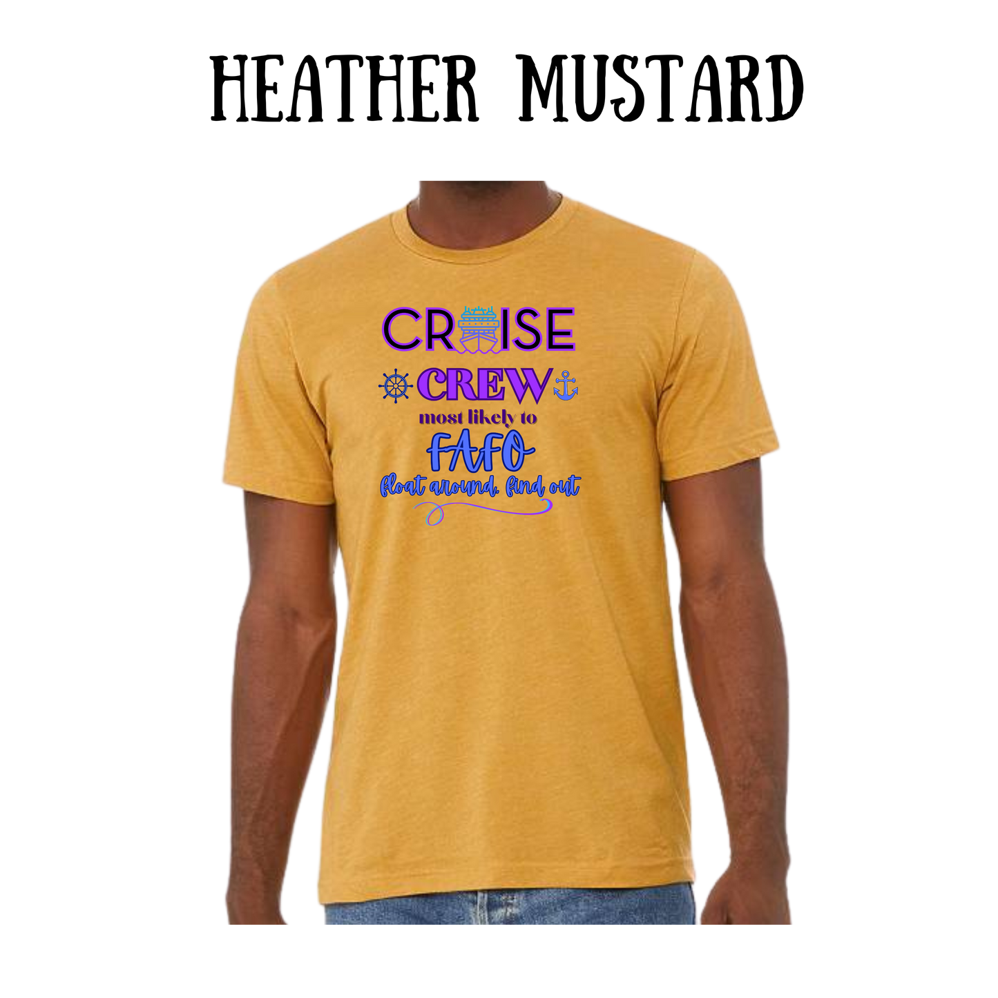VP - Cruise Crew FAFO - Unisex Tee - Yellows, Oranges, Reds
