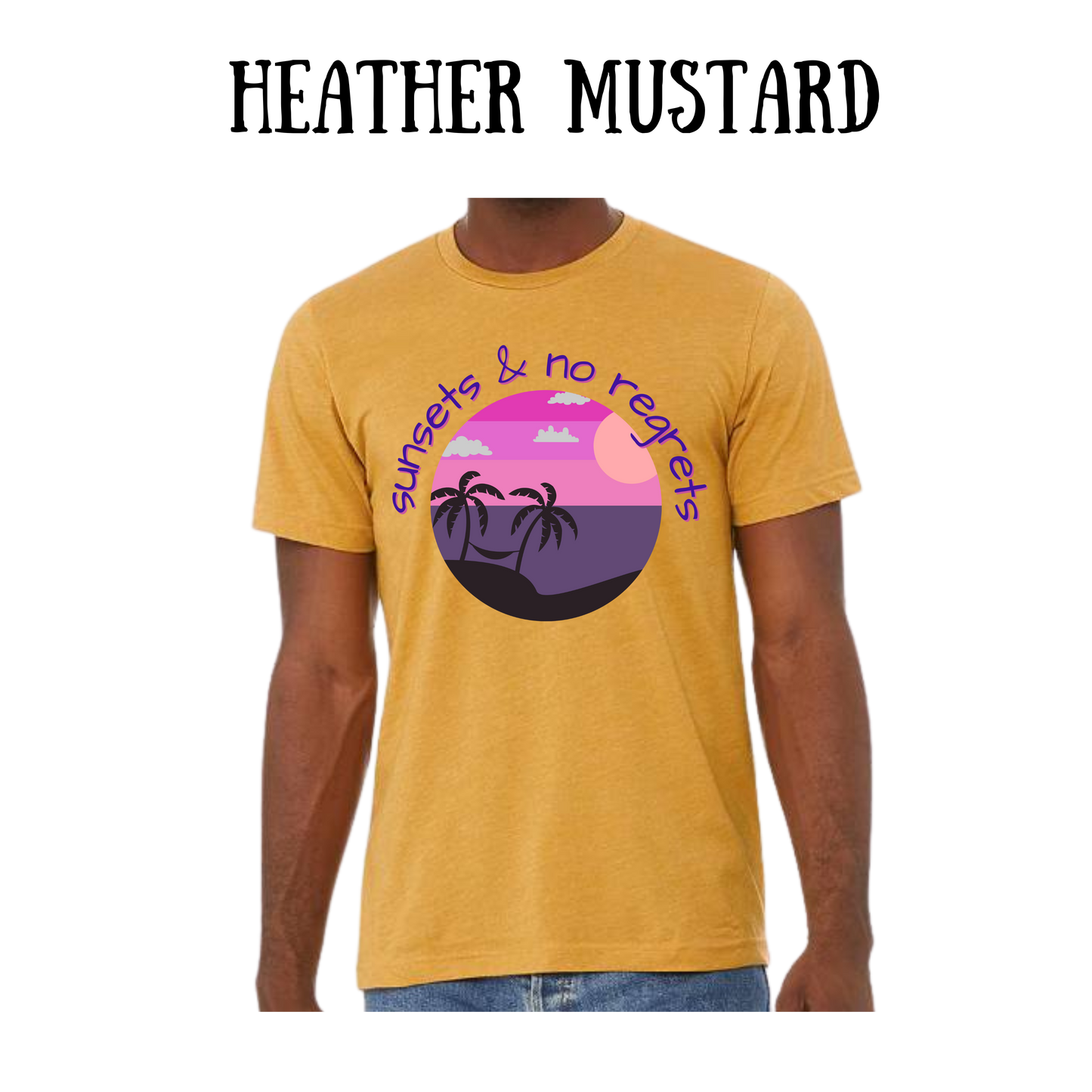 VP - Sunsets & No Regrets - Unisex Tee - Yellows, Oranges, Reds