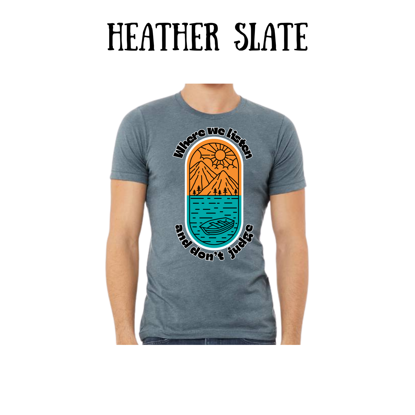 CP - Where We Listen and Don't Judge - Unisex Tee - Blues