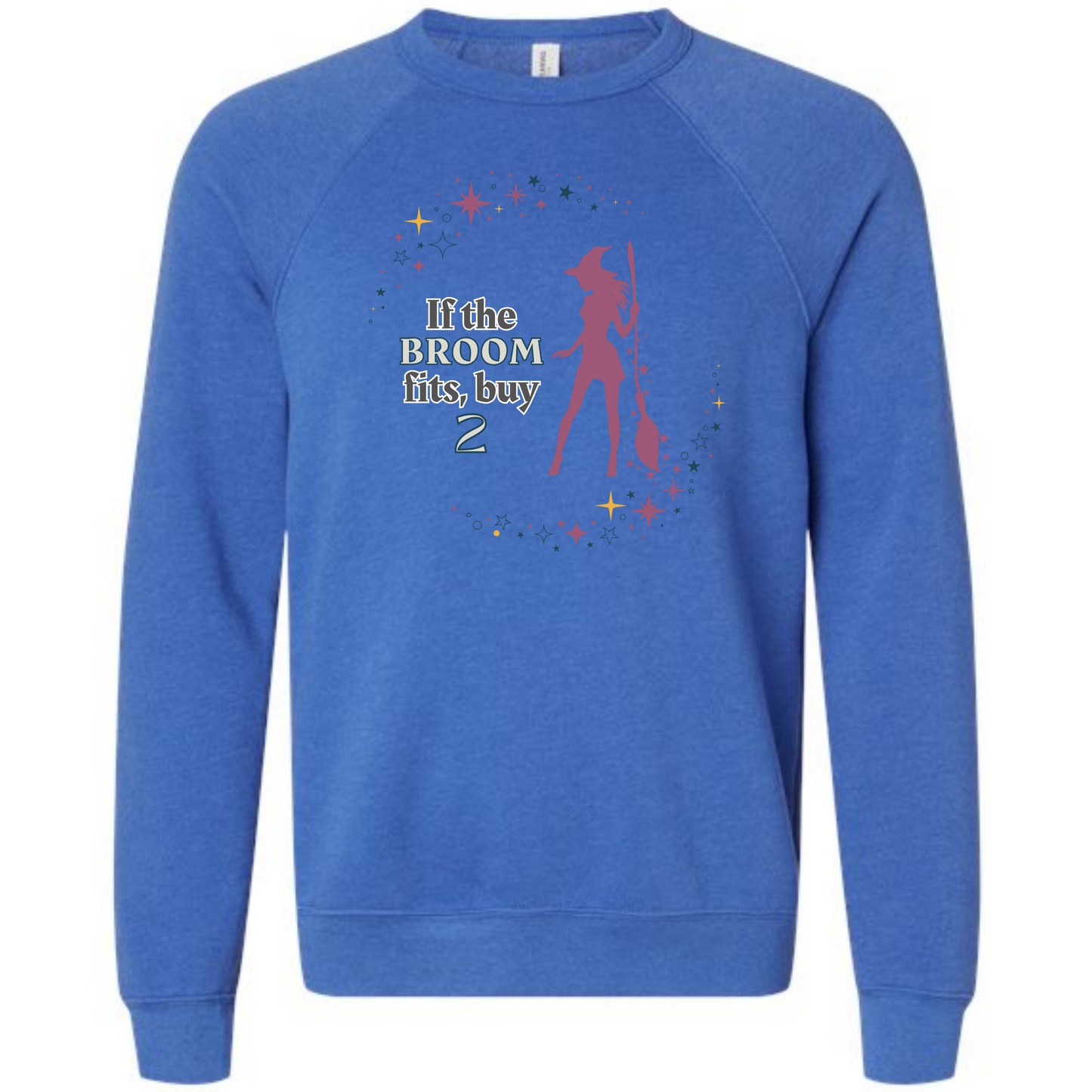 If The Broom Fits - Sponge Fleece Raglan Sweatshirt - Blues, Purples