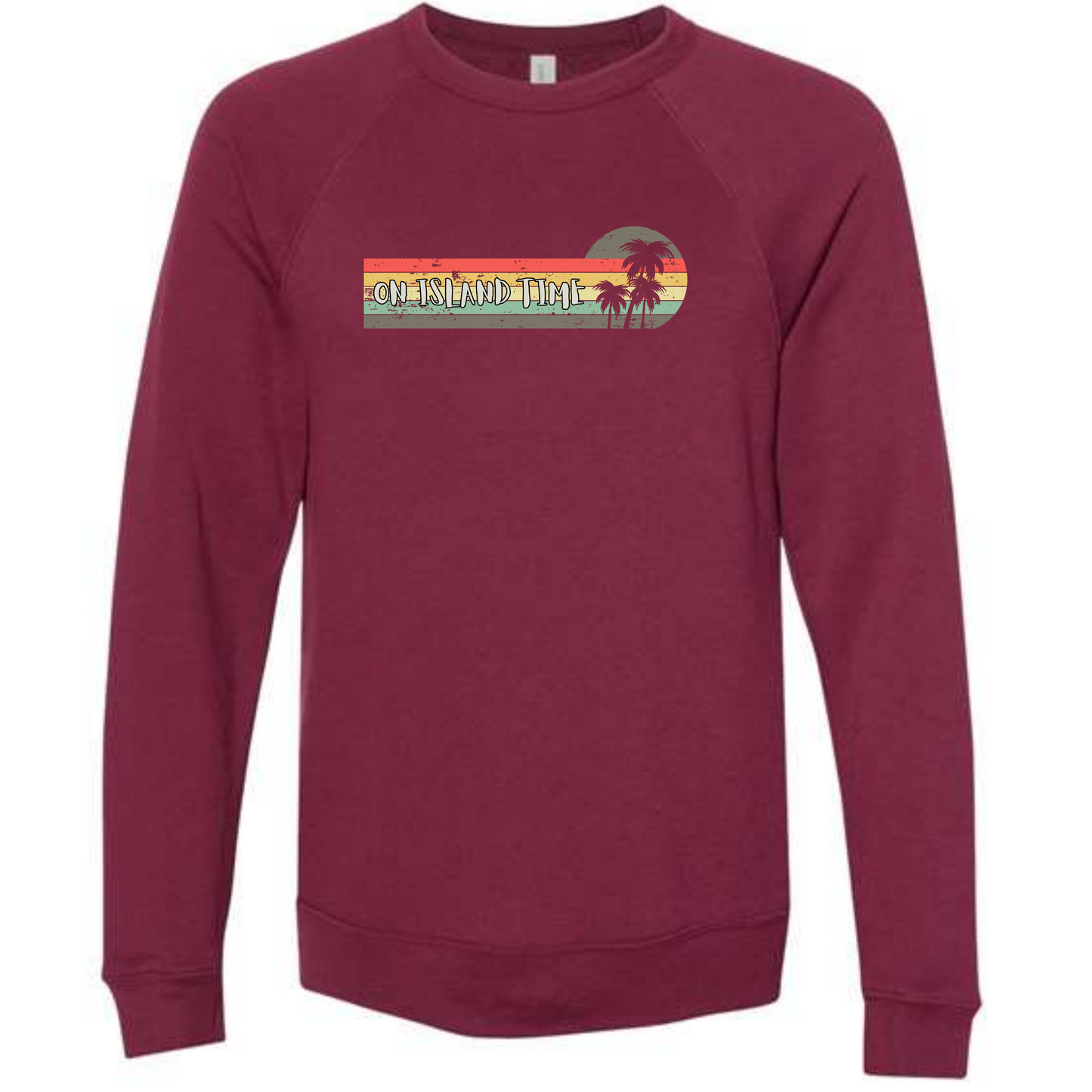 On Island Time - Sponge Fleece Raglan Sweatshirt - Assorted Colors
