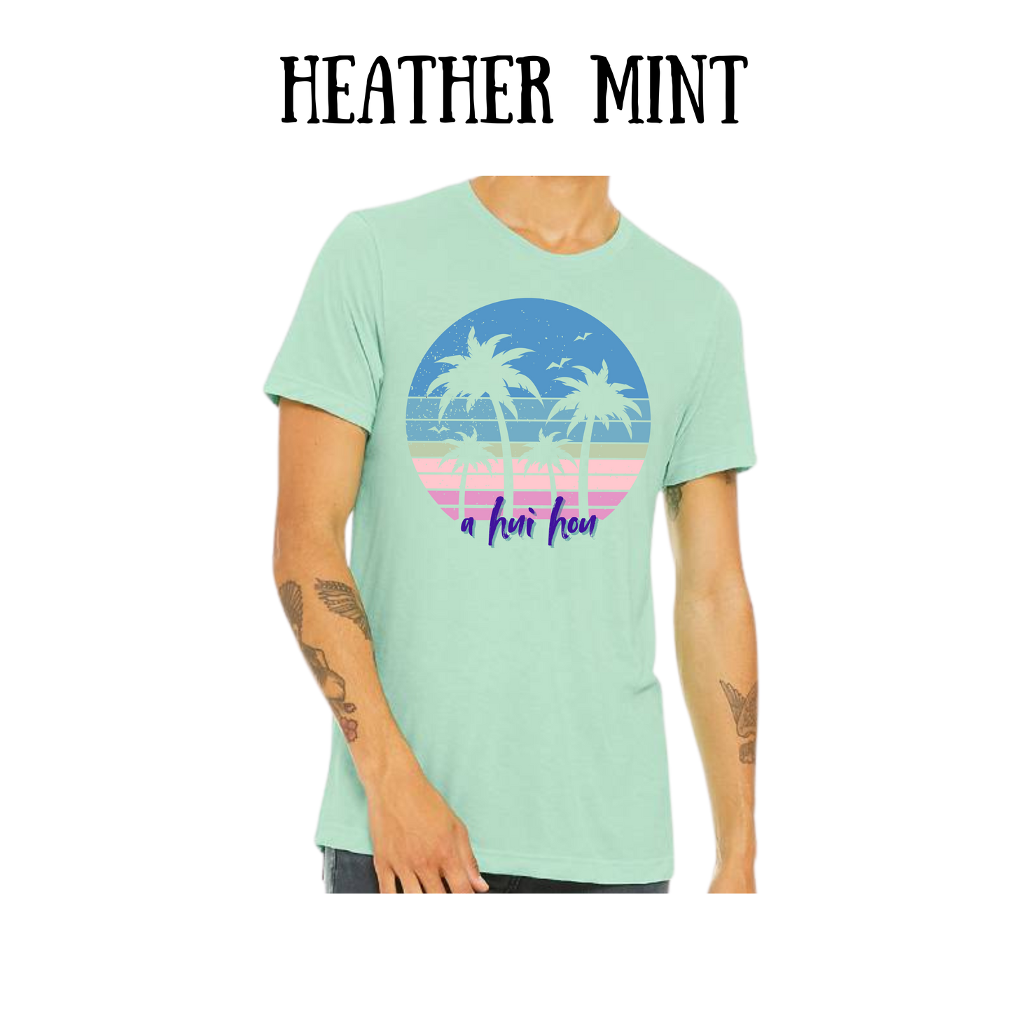 VP - A Hui Hou - Unisex Tee - Greens