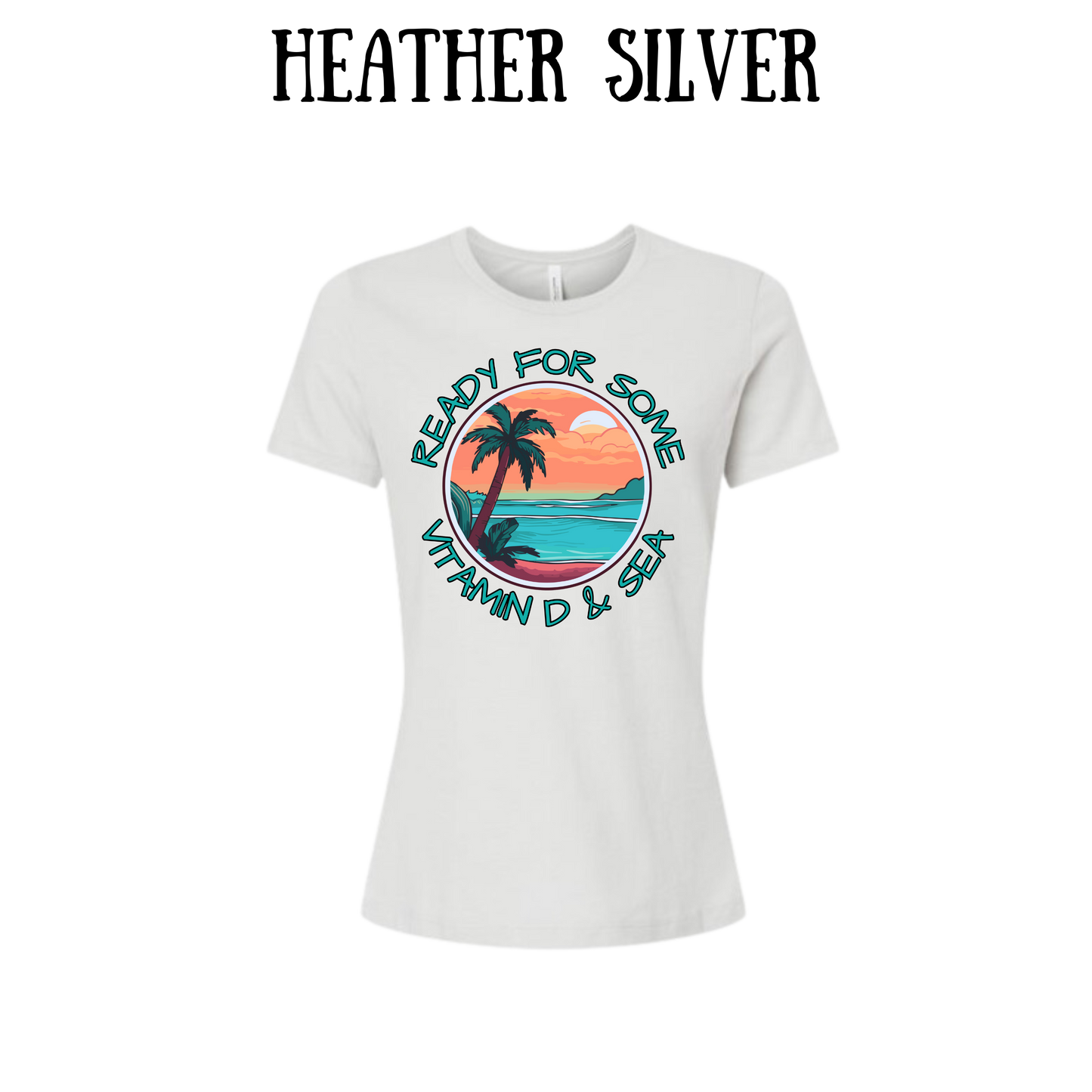 VP - Ready For Some Vitamin D & Sea - Women's Relaxed Fit Tee - Neutrals