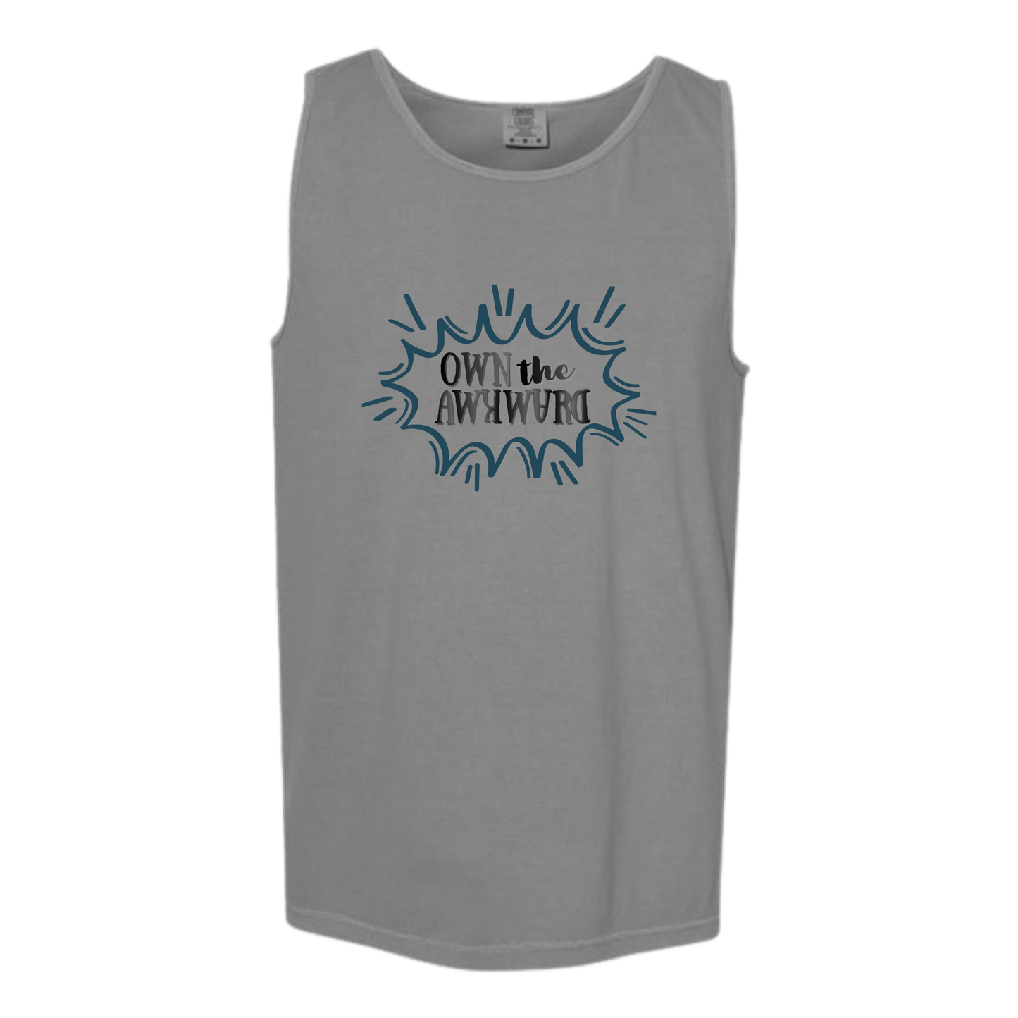 Own the Awkward - Comfort Colors - Unisex Tank - Neutral Colors & Blues