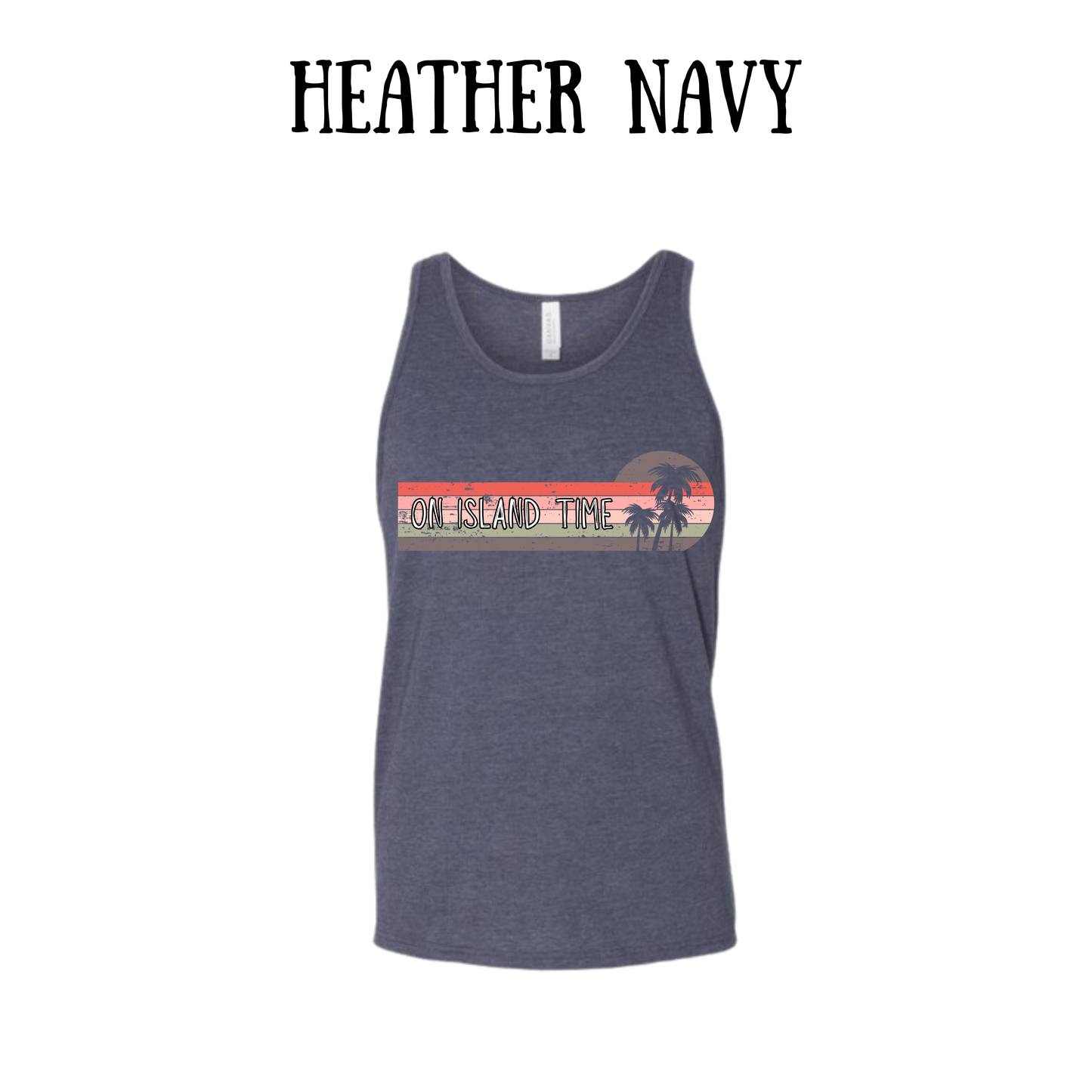 VP - On Island Time - Unisex Tank
