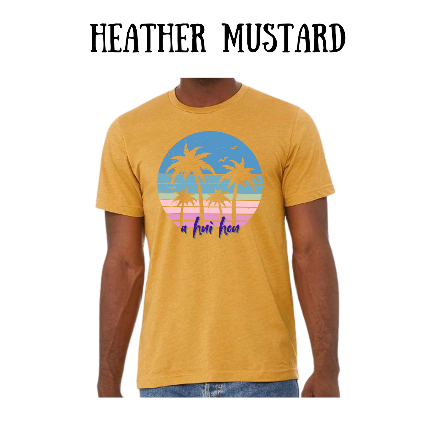 VP - A Hui Hou - Unisex Tee - Yellows, Oranges, Reds