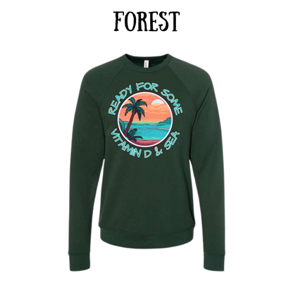 VP - Ready For Some Vitamin D & Sea - Sponge Fleece Raglan Sweatshirt - Greens, Neutrals