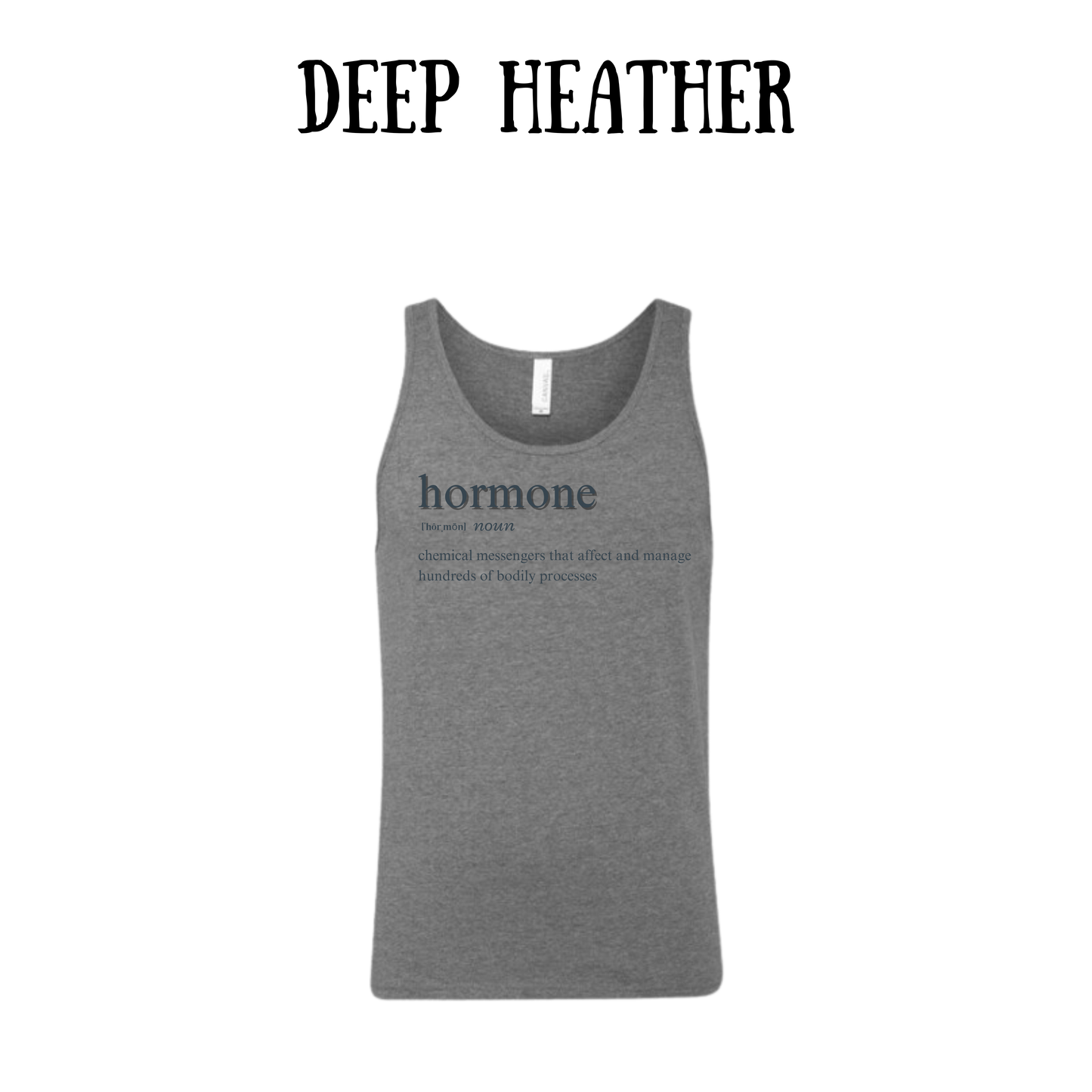 Hormone - Unisex Tank