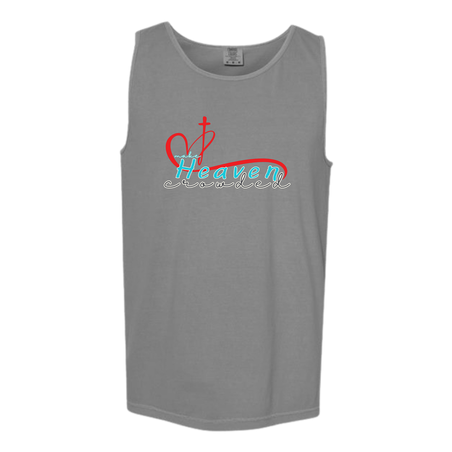 Make Heaven Crowded - Comfort Colors - Unisex Tank - Neutral Colors & Blues