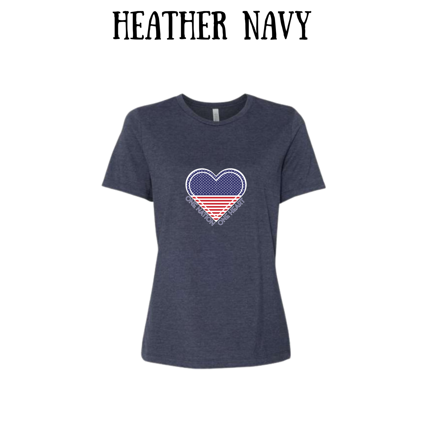 PP - One Nation One Heart - Women's Relaxed Fit Tee - Assorted Colors