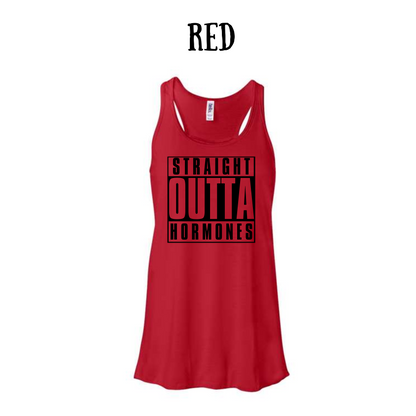 straight outta hormones - women's flowy racerback tank