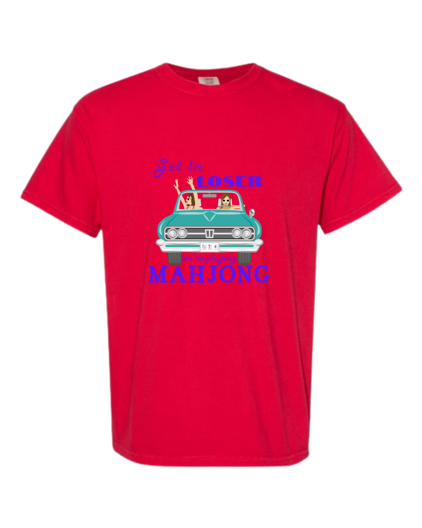Get in Loser We're Playing Mahjong - Comfort Colors - Heavyweight Unisex Tee - Yellows, Oranges, Reds