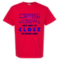 Cruise Crew Most Likely to Close the Buffet Down - Comfort Colors - Heavyweight Unisex Tee - Yellows, Oranges, Reds
