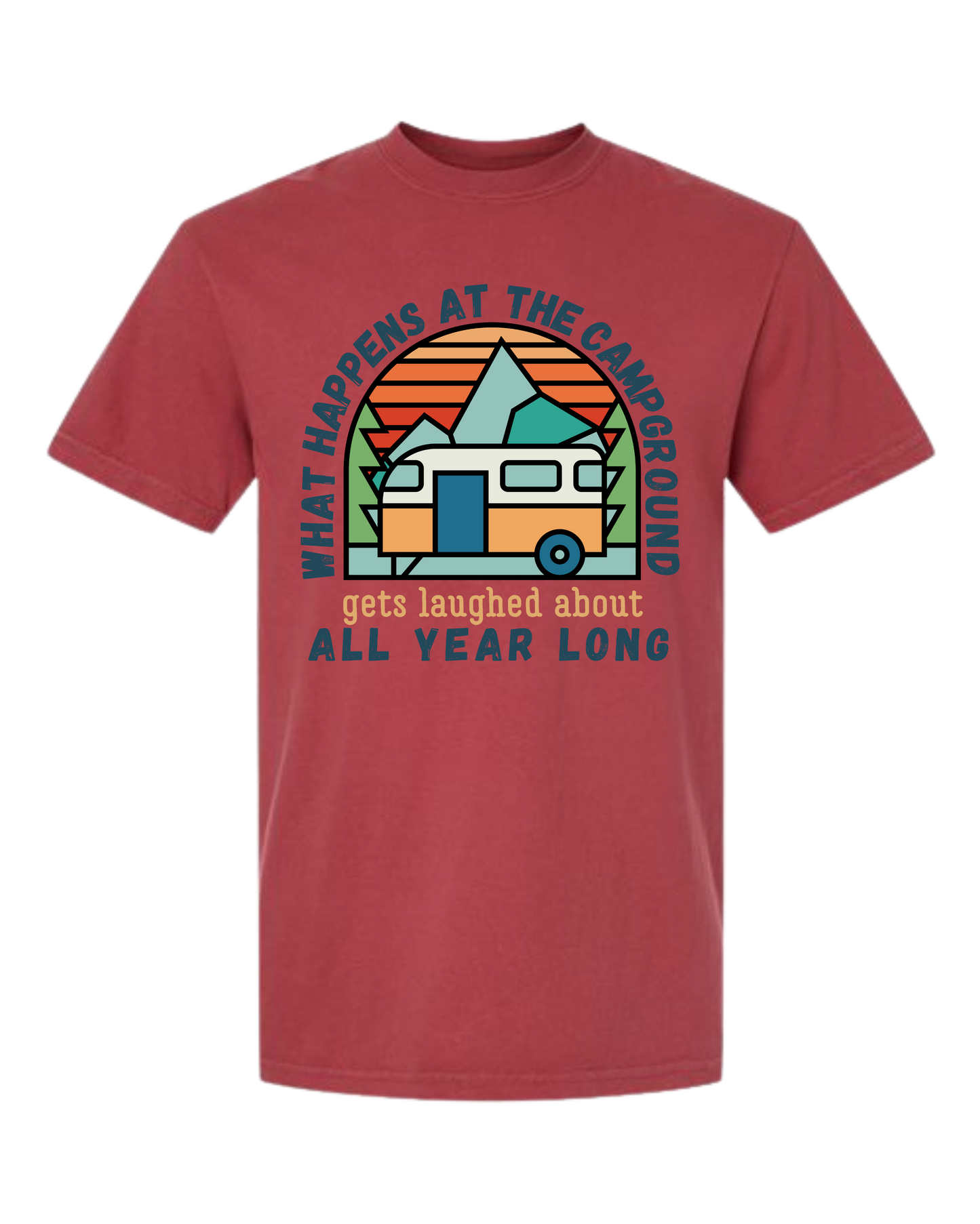 What Happens At The Campground - Comfort Colors - Heavyweight Unisex Tee - Yellows, Oranges, Reds