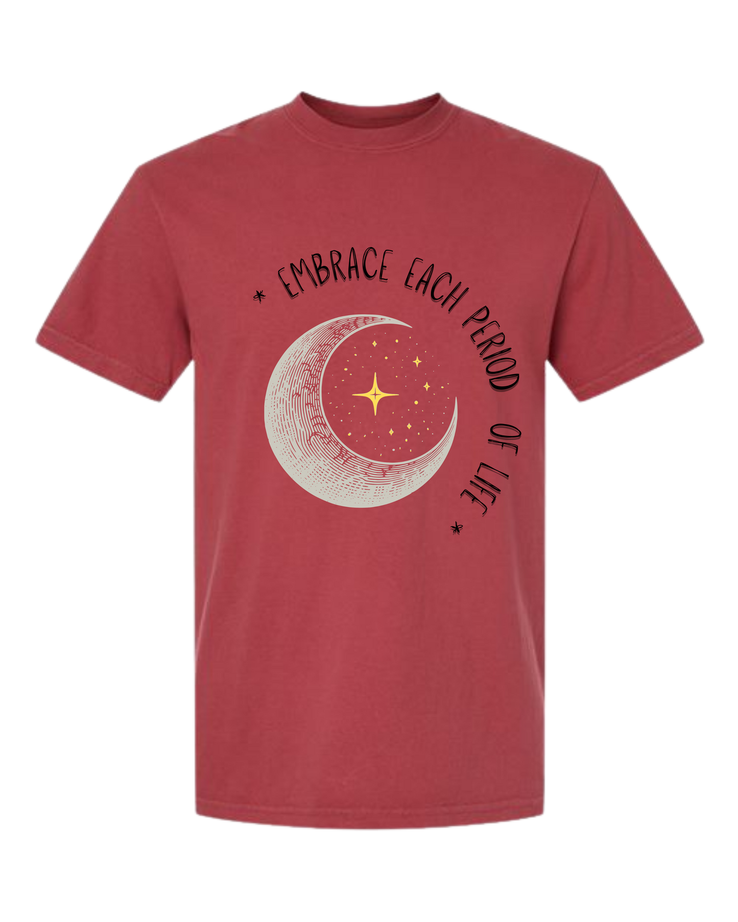 Embrace Each Period of Life - Comfort Colors - Heavyweight Unisex Tee - Yellows, Oranges, Reds