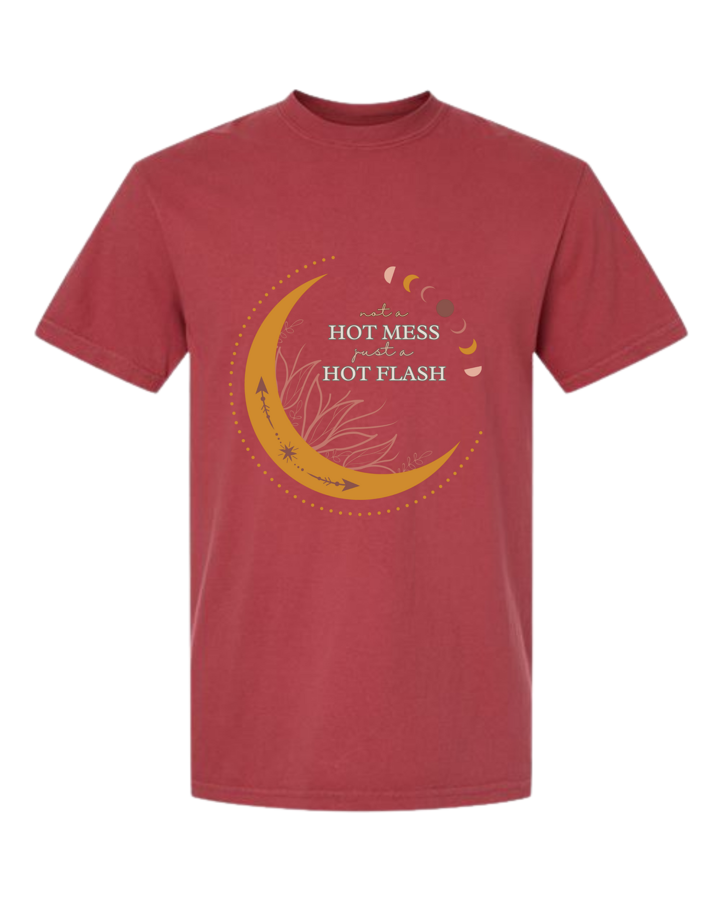 Not A Hot Mess Just A Hot Flash - Comfort Colors - Heavyweight Unisex Tee - Yellows, Oranges, Reds