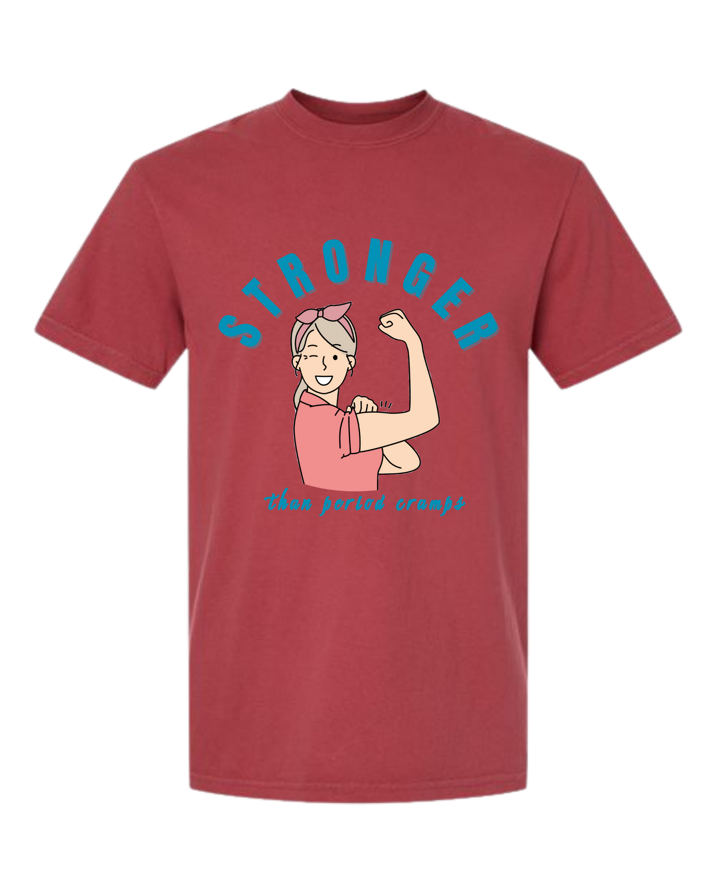 Stronger Than Period Cramps - Comfort Colors - Heavyweight Unisex Tee - Yellows, Oranges, Reds