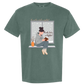 The Weather Outside is Frightful - Comfort Colors - Heavyweight Unisex Tee - Greens