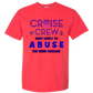 Cruise Crew Most Likely to Abuse the Drink Package - Comfort Colors - Heavyweight Unisex Tee - Yellows, Oranges, Reds