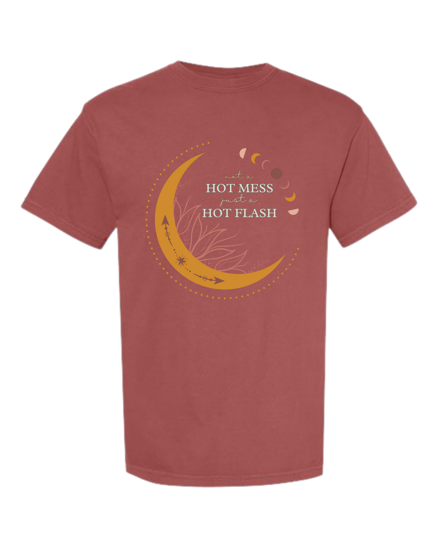 Not A Hot Mess Just A Hot Flash - Comfort Colors - Heavyweight Unisex Tee - Yellows, Oranges, Reds