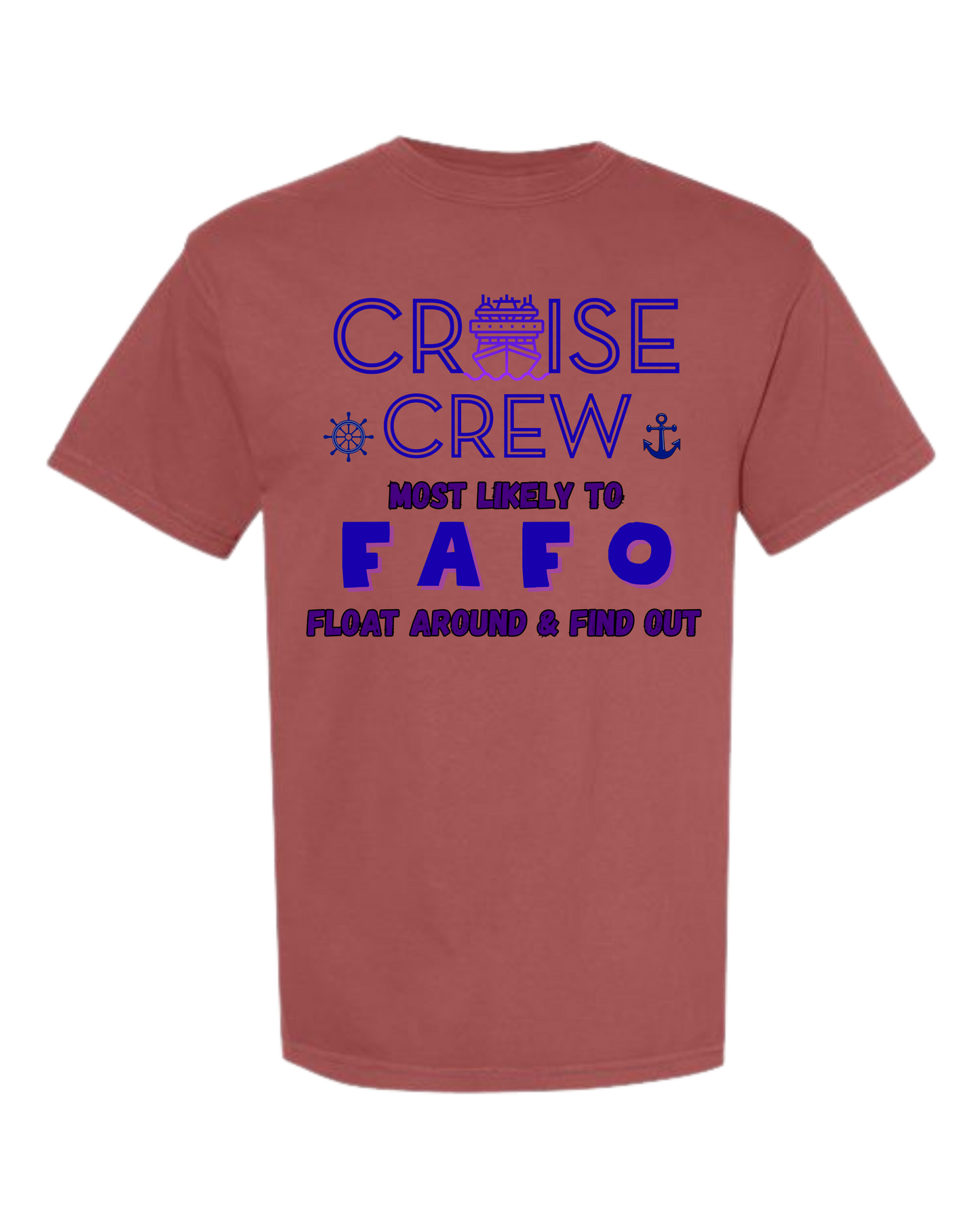 Cruise Crew Most Likely to FAFO Float Around & Find Out - Comfort Colors - Heavyweight Unisex Tee - Yellows, Oranges, Reds