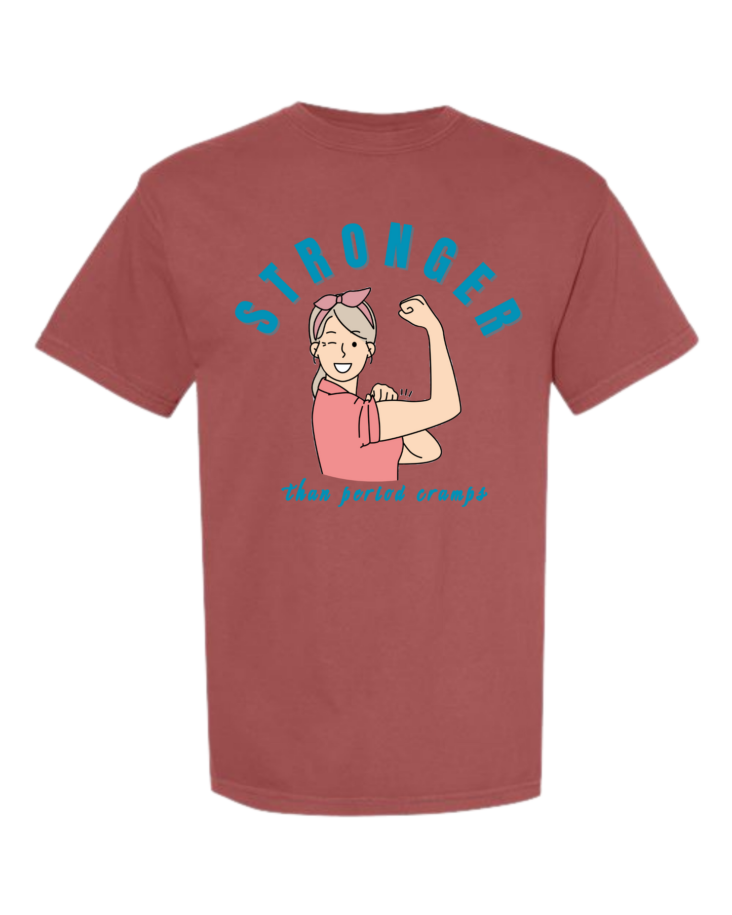 Stronger Than Period Cramps - Comfort Colors - Heavyweight Unisex Tee - Yellows, Oranges, Reds