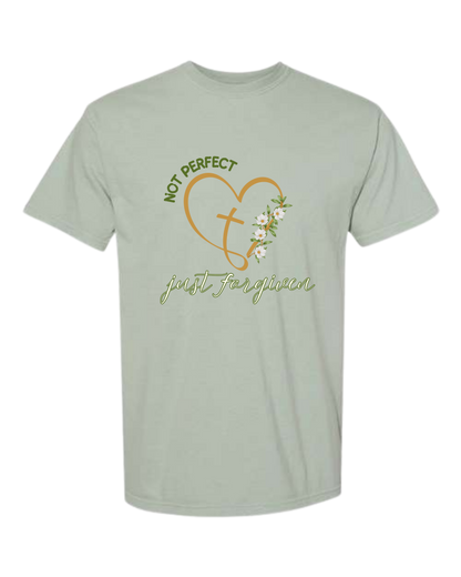 Not Perfect Just Forgiven - Comfort Colors - Heavyweight Unisex Tee - Greens
