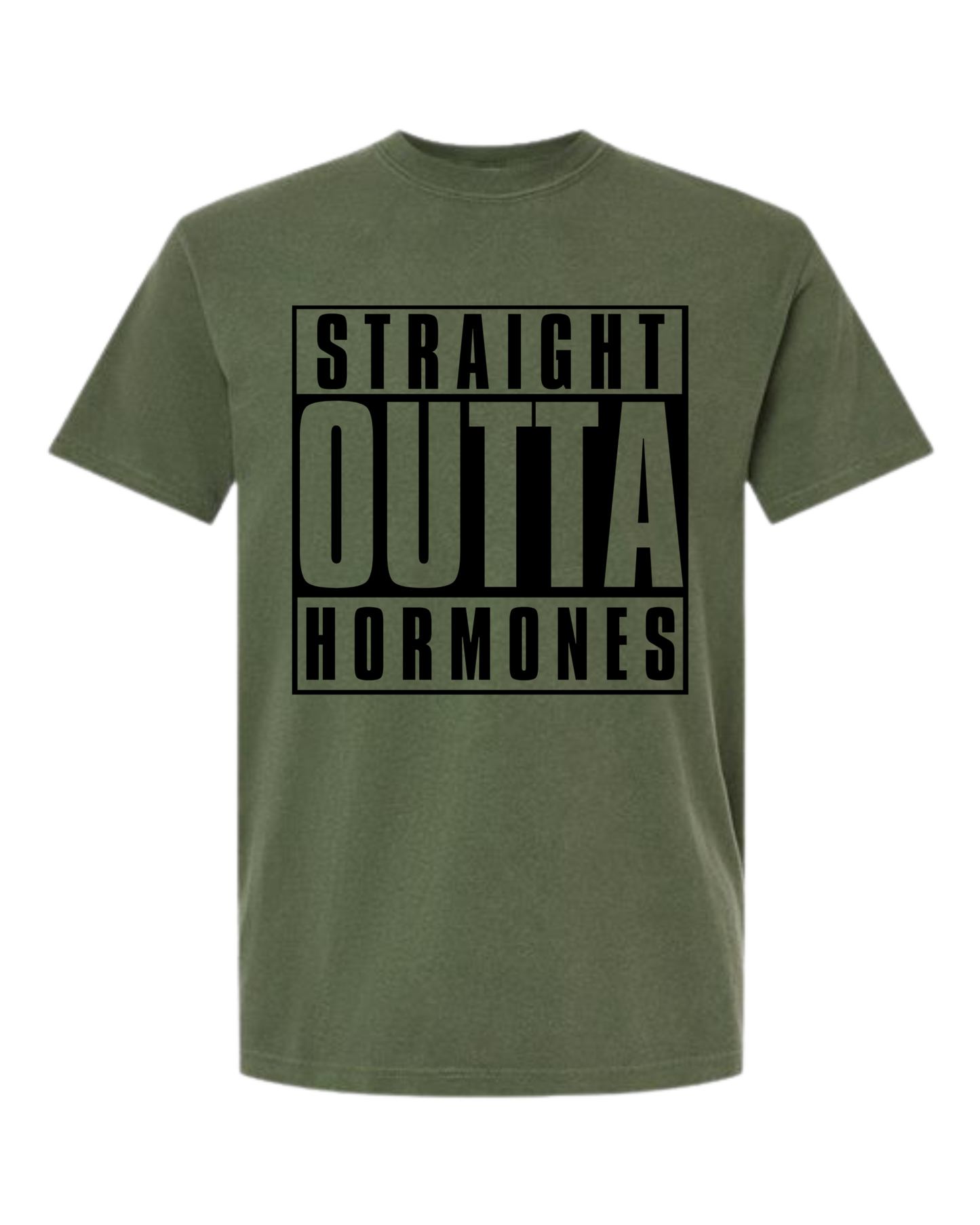 Straight Outta Hormones - Comfort Colors - Heavyweight Unisex Tee - Greens