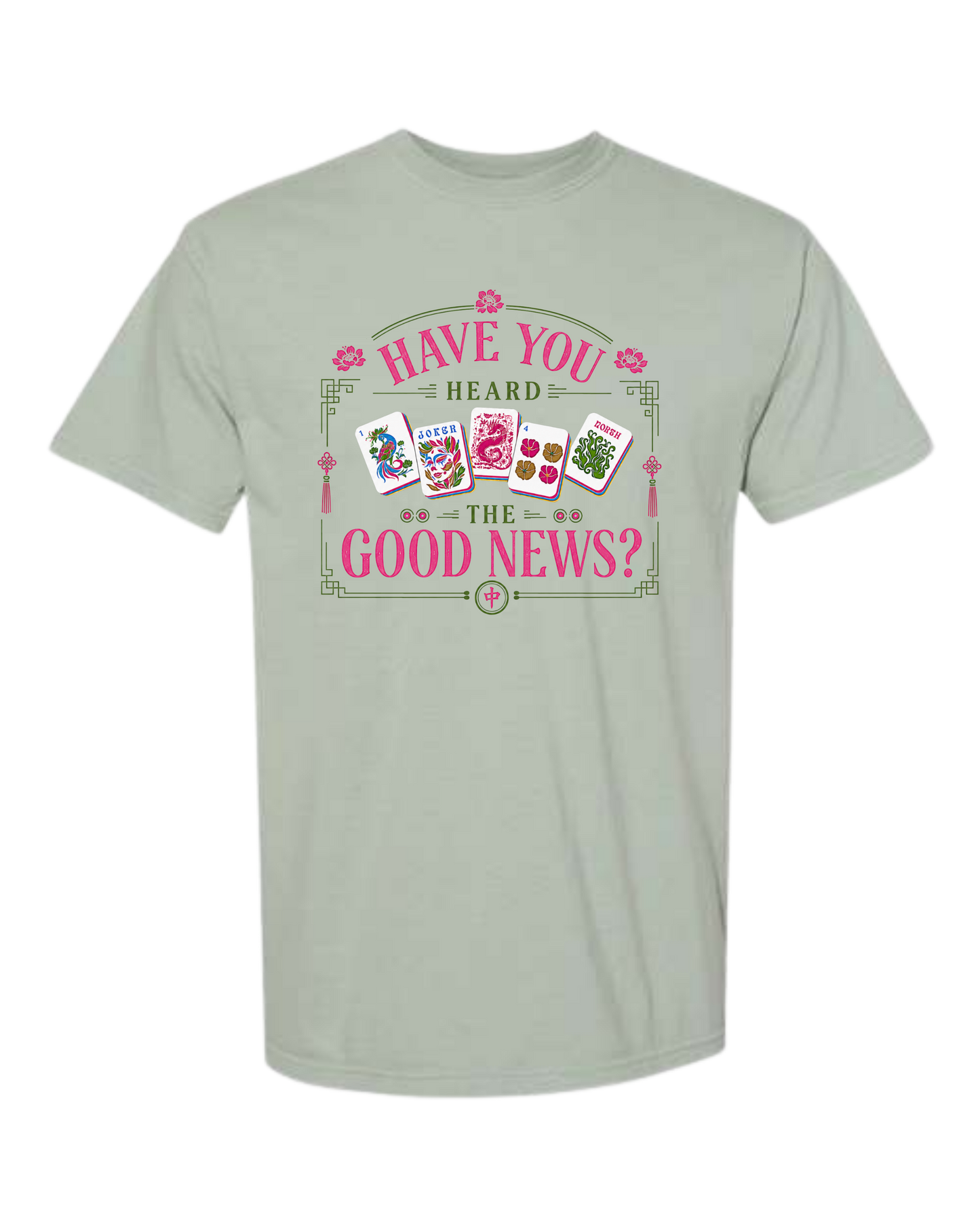 Have You Heard the Good News? - Comfort Colors - Heavyweight Unisex Tee - Greens