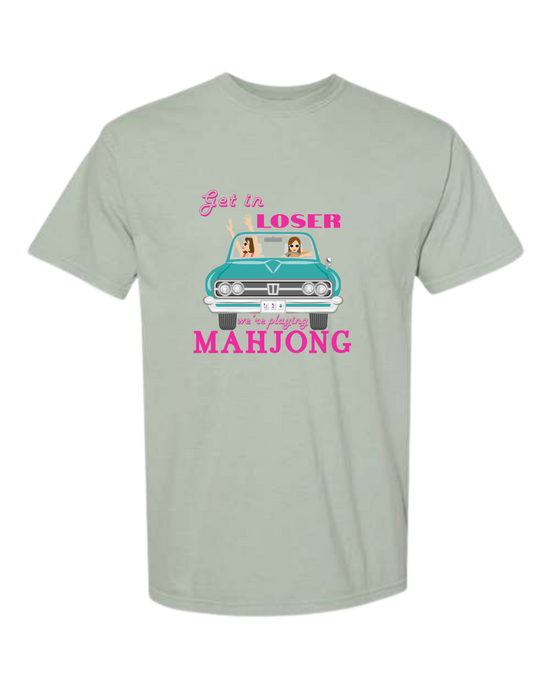 Get in Loser We're Playing Mahjong - Comfort Colors - Heavyweight Unisex Tee - Greens