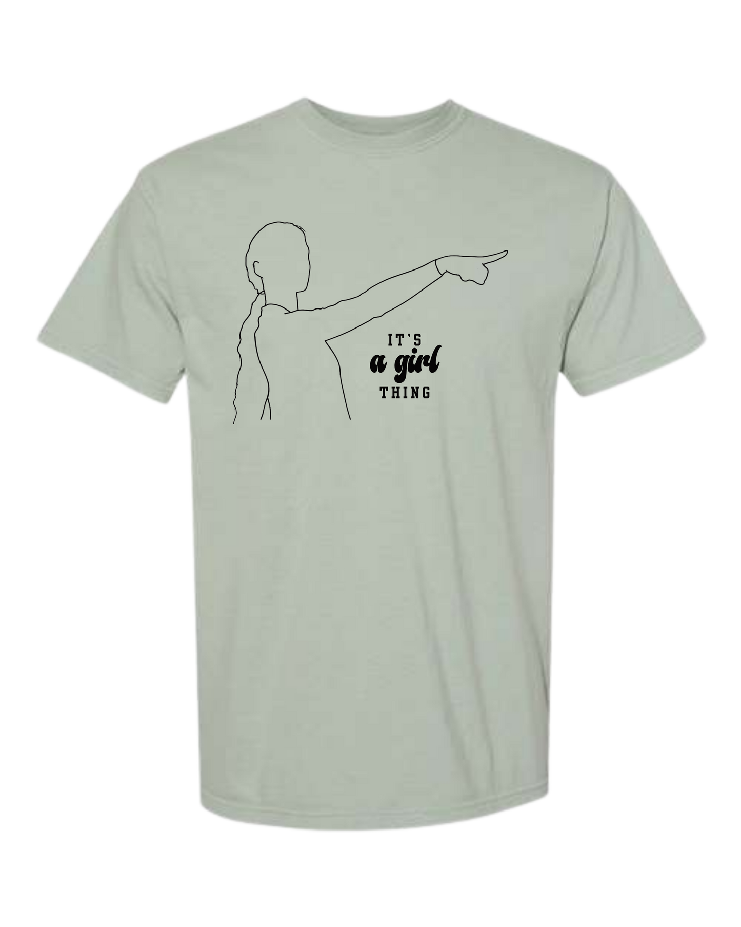 It's A Girl Thing - Comfort Colors - Heavyweight Unisex Tee - Greens