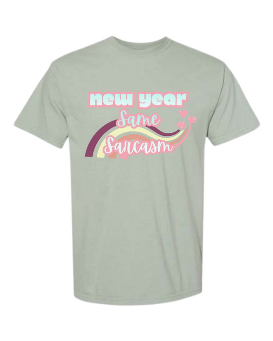 New Year Same Sarcasm - Comfort Colors - Heavyweight Unisex Tee - Greens