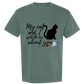 My Cat and I spill the tea about you - Comfort Colors - Heavyweight Unisex Tee - Greens