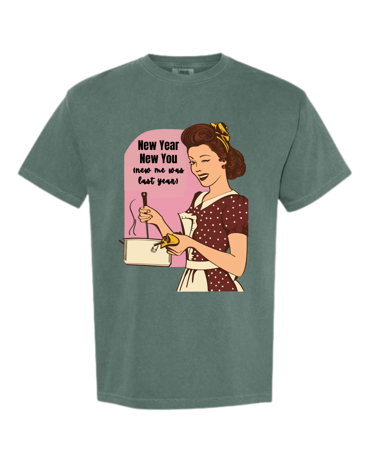 New Year New You - Comfort Colors - Heavyweight Unisex Tee - Greens