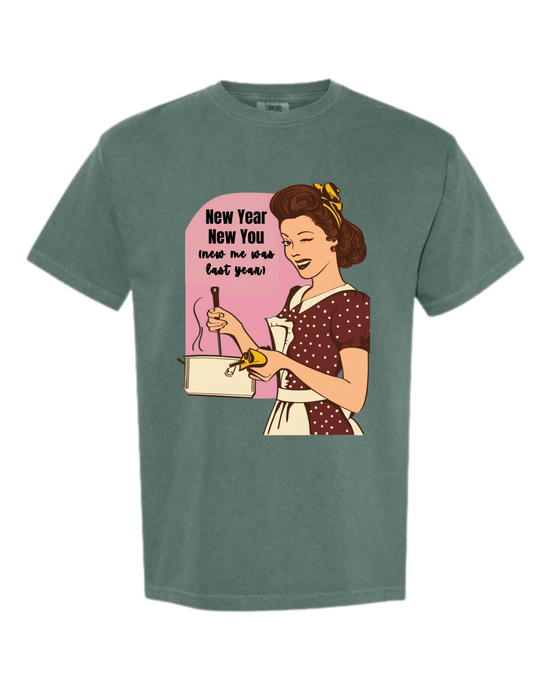 New Year New You - Comfort Colors - Heavyweight Unisex Tee - Greens