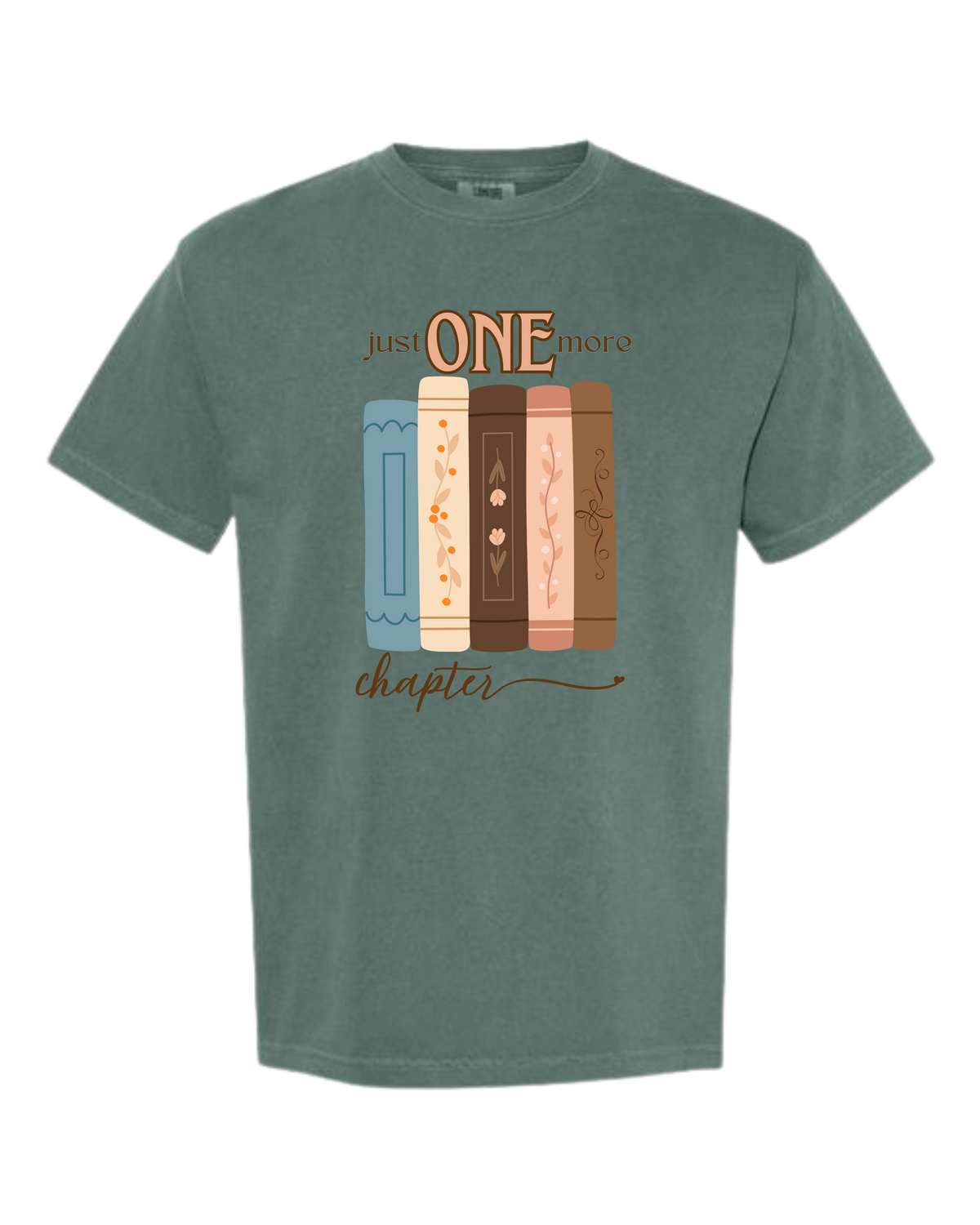 Just One More Chapter - Comfort Colors - Heavyweight Unisex Tee - Greens