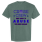 Cruise Crew Most Likely to Abuse the Drink Package - Comfort Colors - Heavyweight Unisex Tee - Greens