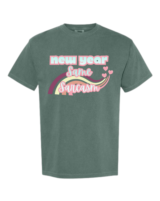 New Year Same Sarcasm - Comfort Colors - Heavyweight Unisex Tee - Greens