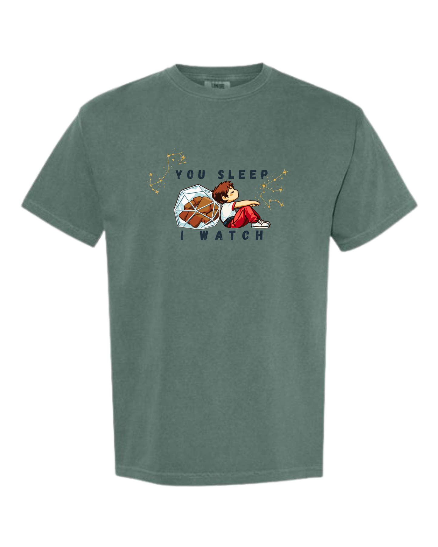 You Sleep I Watch - Comfort Colors - Heavyweight Unisex Tee - Greens