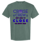 Cruise Crew Most Likely to Close the Buffet Down - Comfort Colors - Heavyweight Unisex Tee - Greens