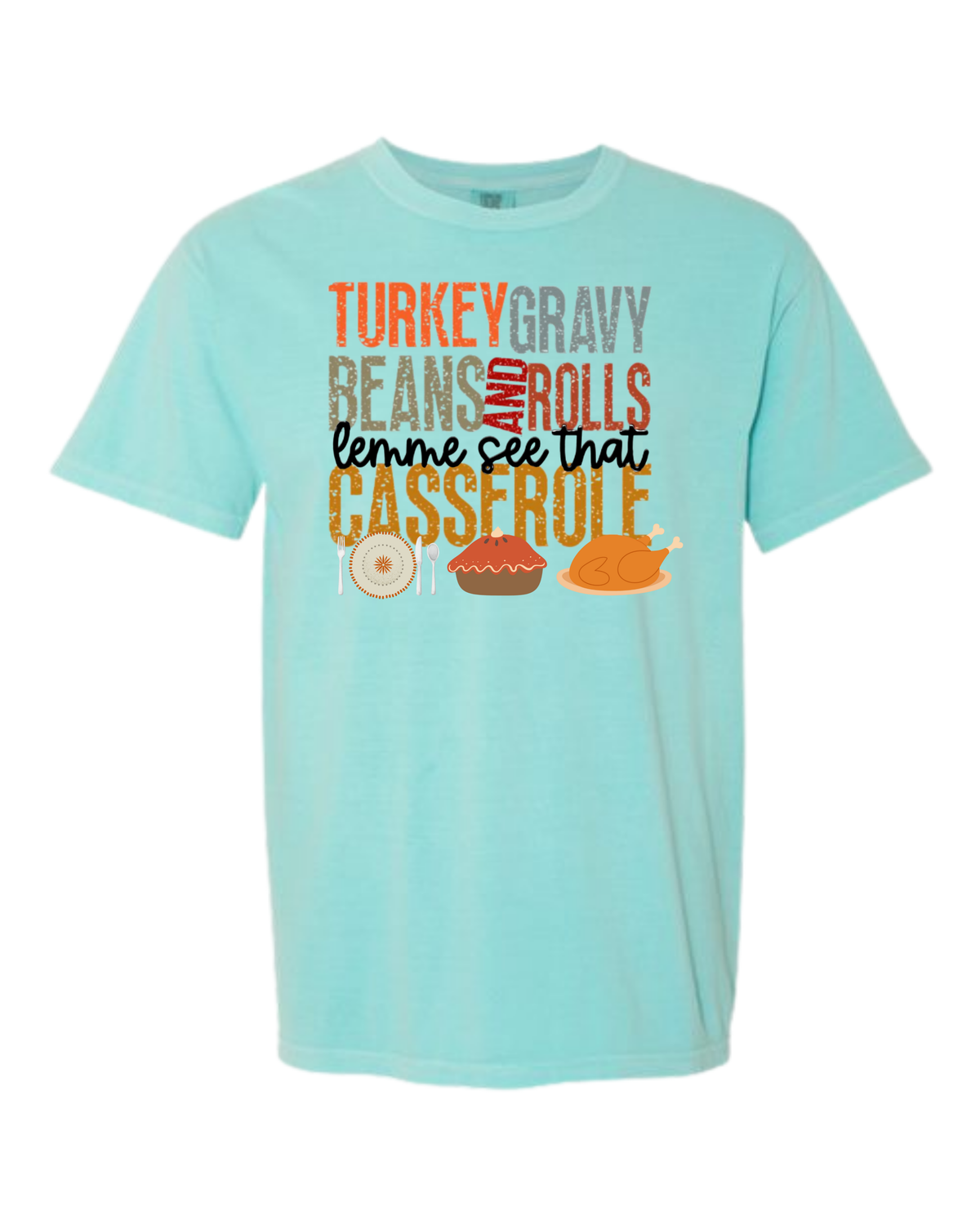Let Me See That Casserole - Comfort Colors - Heavyweight Unisex Tee - Greens