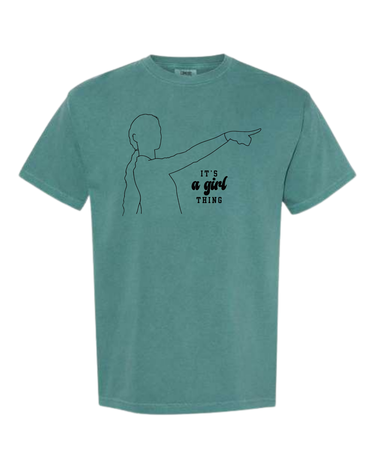 It's A Girl Thing - Comfort Colors - Heavyweight Unisex Tee - Greens