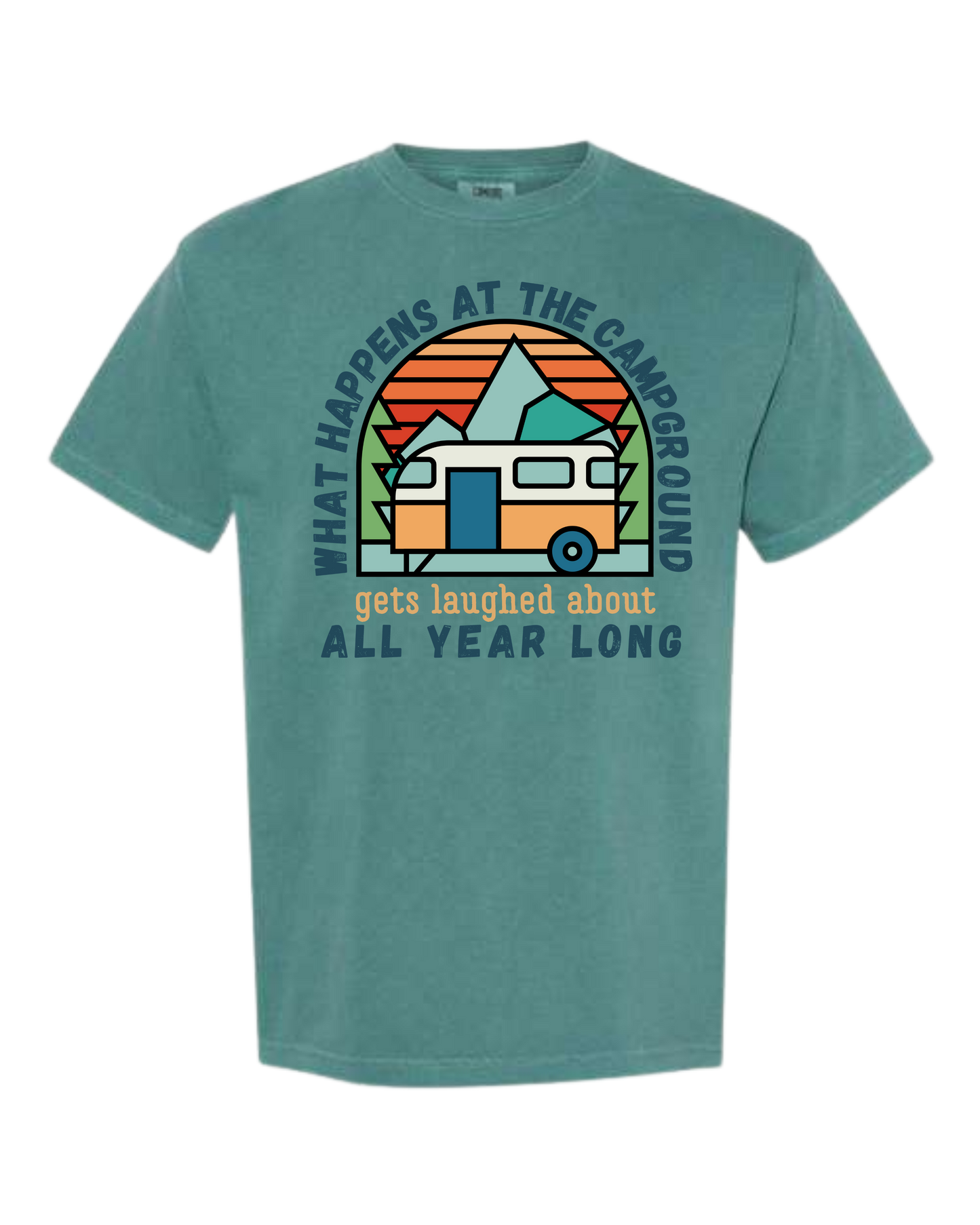 What Happens At The Campground - Comfort Colors - Heavyweight Unisex Tee - Greens