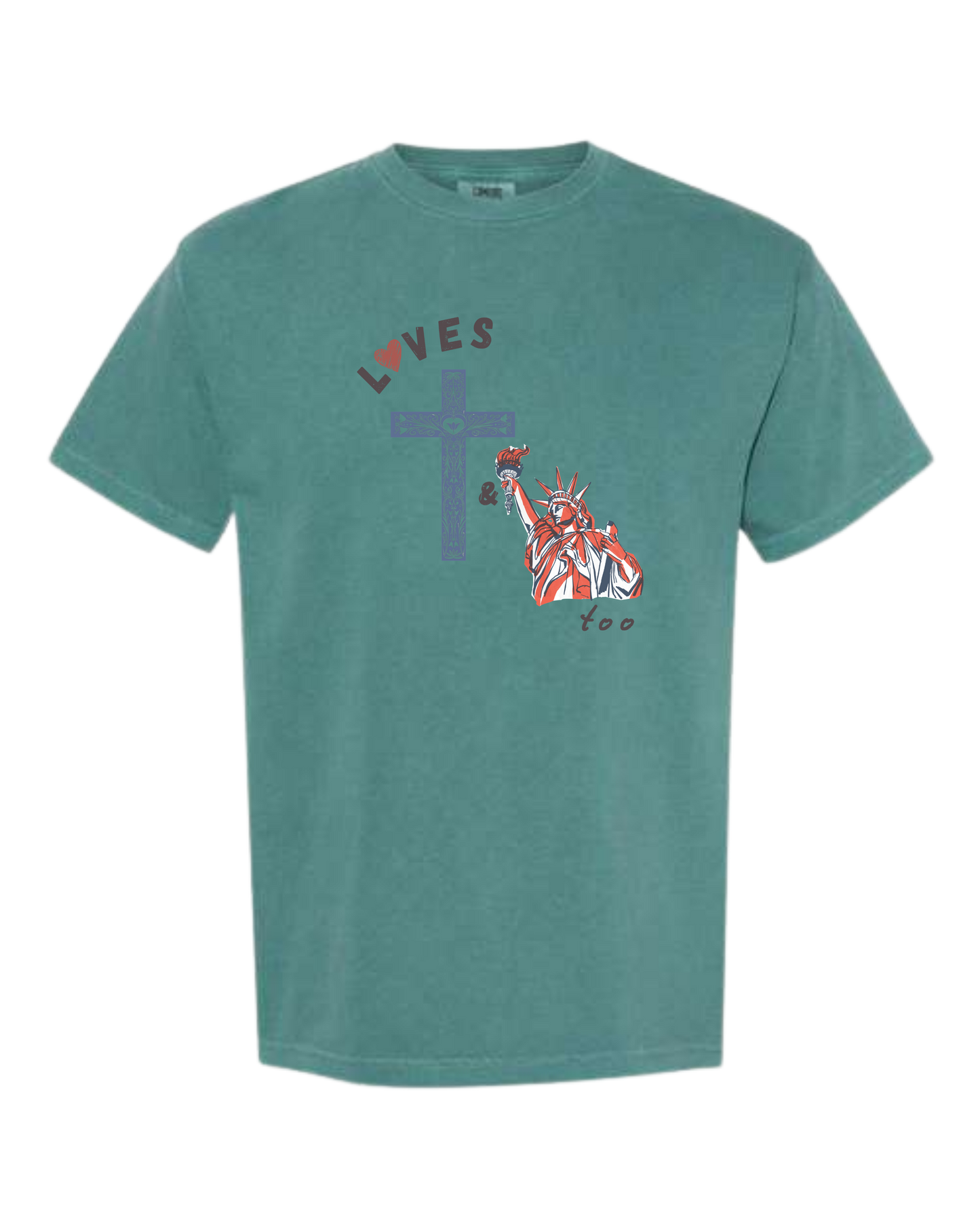 Loves Jesus & America too - Comfort Colors - Heavyweight Unisex Tee - Greens