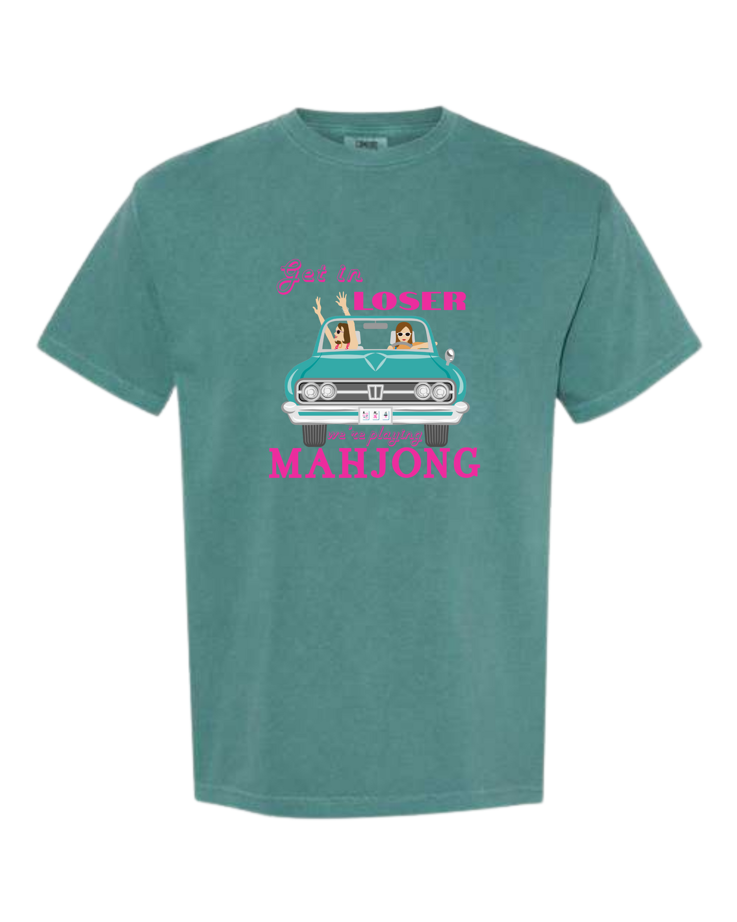 Get in Loser We're Playing Mahjong - Comfort Colors - Heavyweight Unisex Tee - Greens