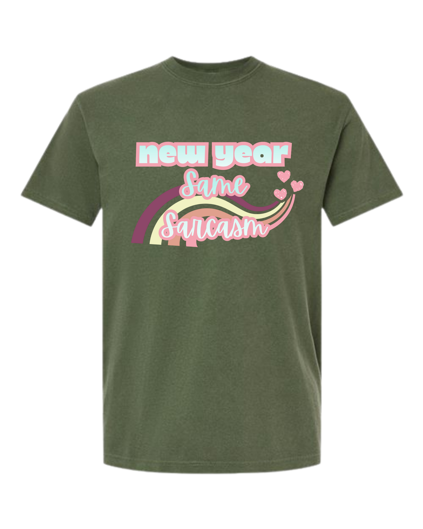 New Year Same Sarcasm - Comfort Colors - Heavyweight Unisex Tee - Greens