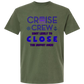 Cruise Crew Most Likely to Close the Buffet Down - Comfort Colors - Heavyweight Unisex Tee - Greens