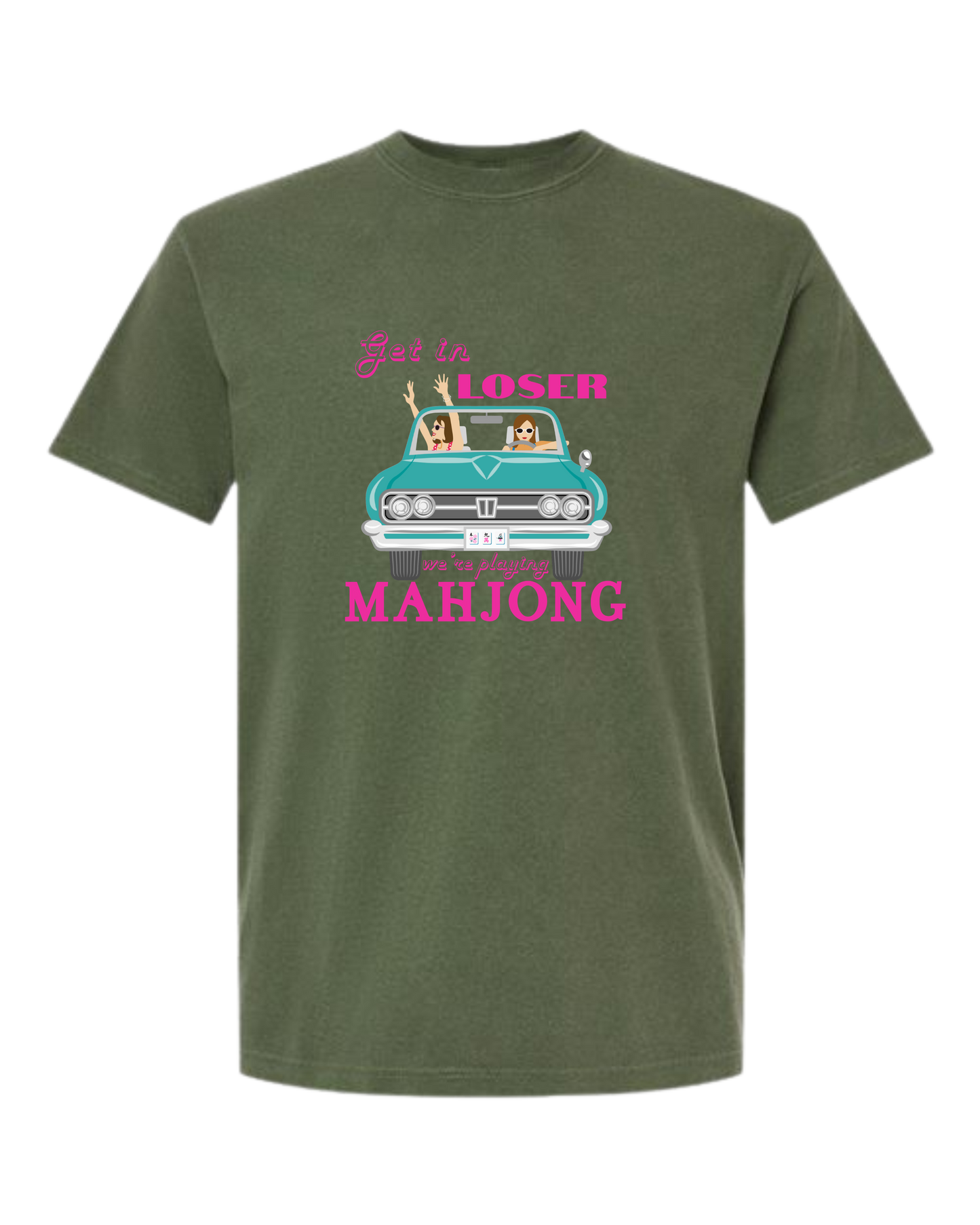 Get in Loser We're Playing Mahjong - Comfort Colors - Heavyweight Unisex Tee - Greens