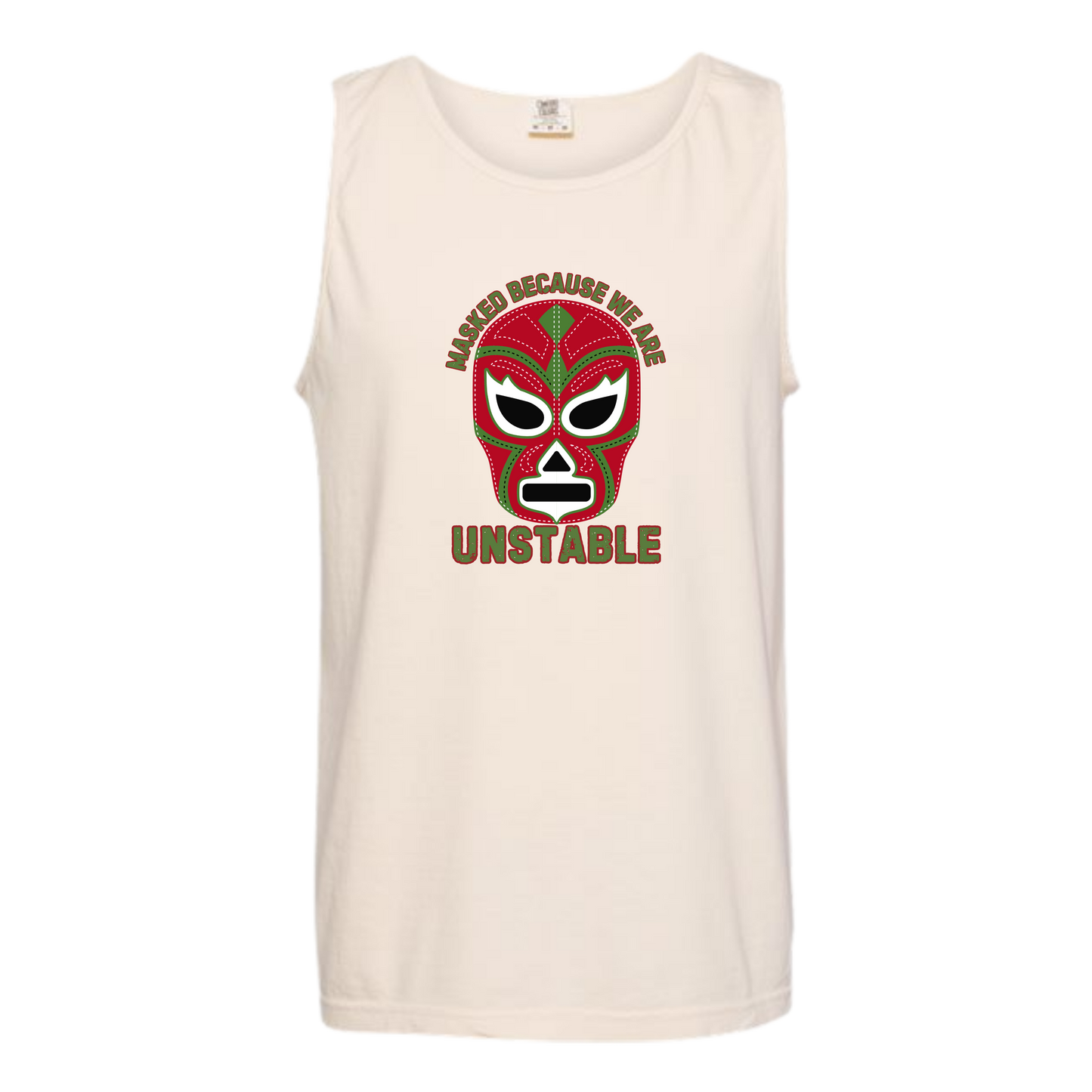 Masked Because We Are Unstable - Comfort Colors - Unisex Tank - Neutral Colors & Blues